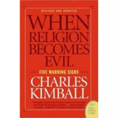 When Religion Becomes Evil