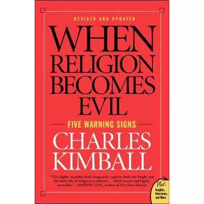 When Religion Becomes Evil : Five Warning Signs