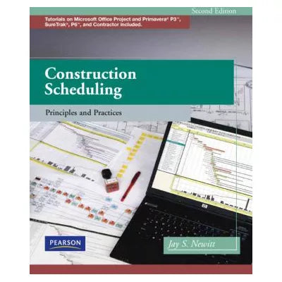 Construction Scheduling : Principles and Practices