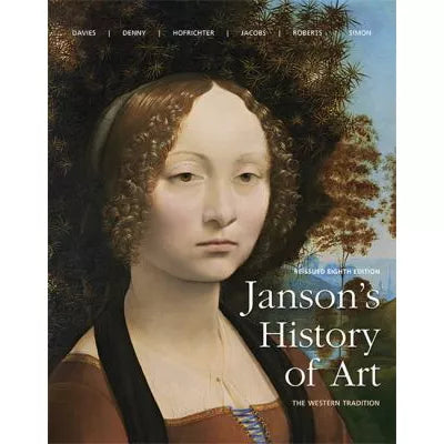 Janson's History of Art : The Western Tradition, Reissued Edition