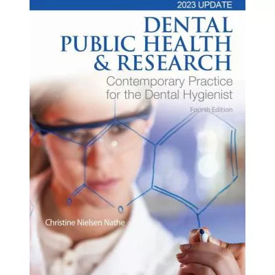 Dental Public Health &amp; Research : Contemporary Practice for the Dental Hygienist