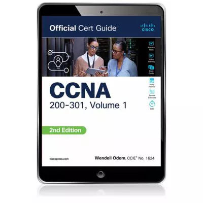 CCNA 200-301 Official Cert Guide, Volume 1