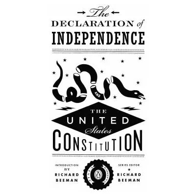 Declaration of Independence &amp; the US Constitution