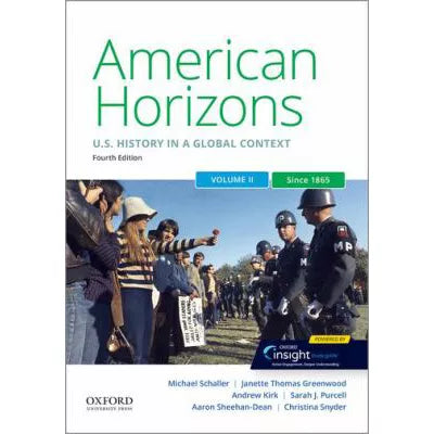 American Horizons: U.S. History in a Global Context, Vol II: Since 1865 (POD 01/25)