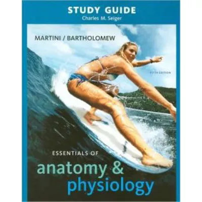 Essen of Anatomy &amp; Physiology (SG)