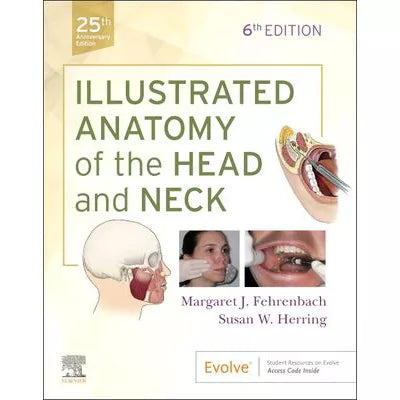 Illustrated Anatomy of the Head and Neck E-Book