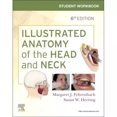 Student Workbook for Illustrated Anatomy of the Head &amp; Neck