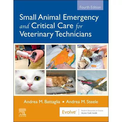 Small Animal Emergency and Critical Care for Veterinary Technicians - E-Book