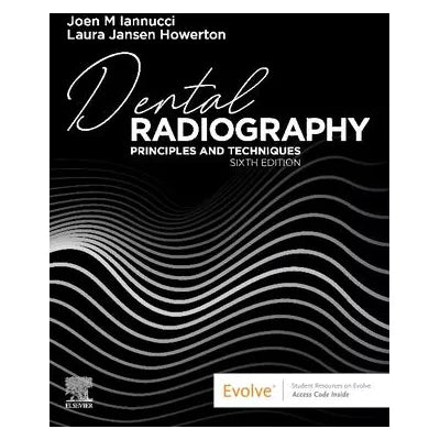 Dental Radiography - E-Book : Dental Radiography - E-Book