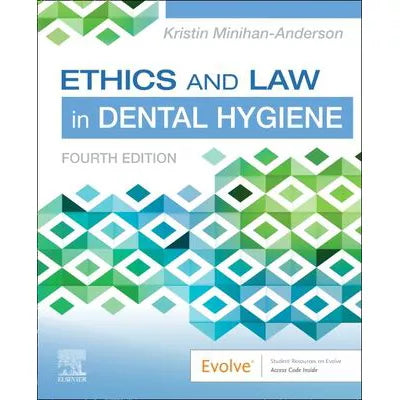 Ethics &amp; Law in Dental Hygiene
