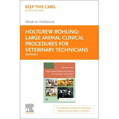 Large Animal Clinical Procedures for Veterinary Technicians - E-Book