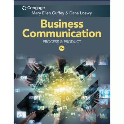Business Communication: Process and Product (Text Only)
