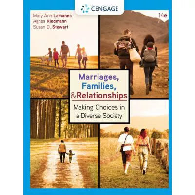 Marriages, Families, and Relationships : Making Choices in a Diverse Society