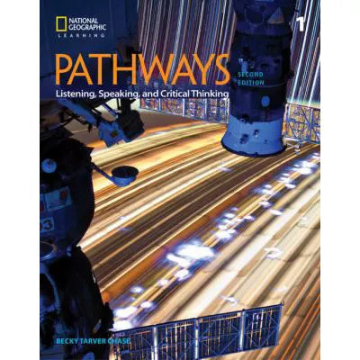 Pathways: Listening, Speaking, and Critical Thinking 1