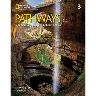 Pathways Listening, Speaking, &amp; Critical Thinking 3 with the Spark platform