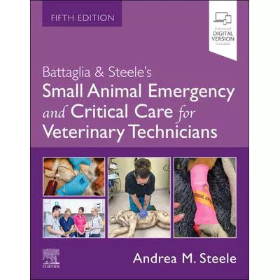 Small Animal Emergency &amp; Critical Care for Veterinary Technicians