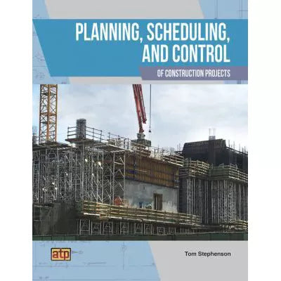 Planning, Scheduling, and Control of Construction Projects
