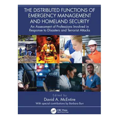 Distributed Functions of Emergency Management &amp; Homeland Security