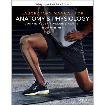 Laboratory Manual for Anatomy &amp; Physiology (LL)
