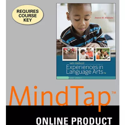 MindTap Education, 1 term (6 months) Instant Access for Machado's Early Childhood Experiences in Language Arts: Early Literacy