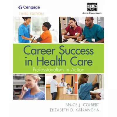 Career Success in Health Care (w/MindTap Acc)