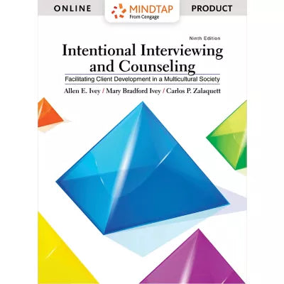 MindTap Counseling, 1 term (6 months) Instant Access for Ivey/Ivey/Zalaquett's Intentional Interviewing and Counseling: Facilitating Client Development in a Multicultural Society