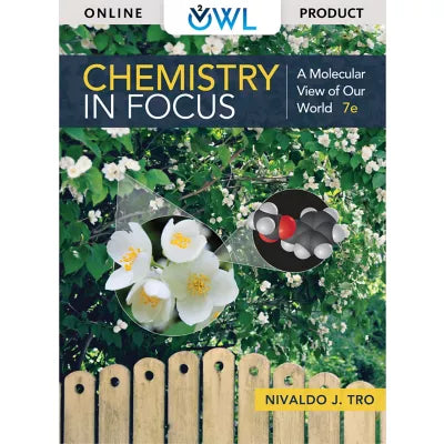 OWLv2 with eBook for Tro's Chemistry in Focus: A Molecular View of Our World, 1 term (6 months) Instant Access