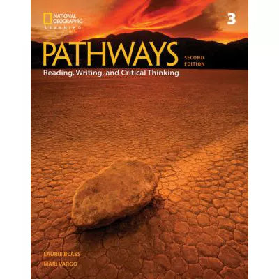 Pathways: Reading, Writing, &amp; Critical Thinking 3