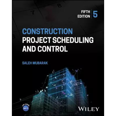 Construction Project Scheduling and Control
