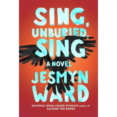 Sing, Unburied, Sing