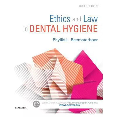 Ethics &amp; Law in Dental Hygiene