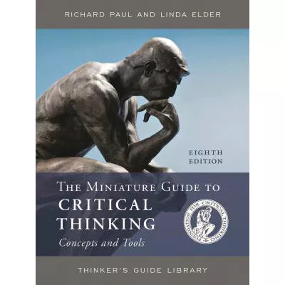 Miniature Guide to Critical Thinking