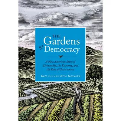 Gardens of Democracy