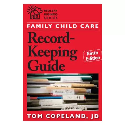 Family Child Care Record-Keeping Guide