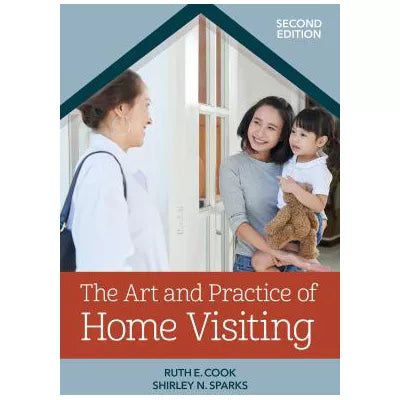 Art &amp; Practice of Home Visiting
