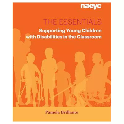 Essentials: Supporting Young Children with Disabilities