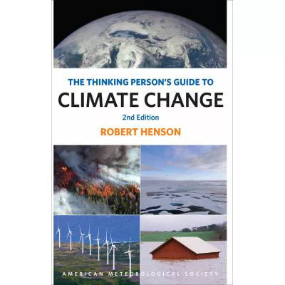 Thinking Person's Guide to Climate Change